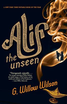  Alif the Unseen：失われた世界の謎と、愛を紡ぐ運命の糸