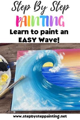 How to Paint Waves Easy Step by Step