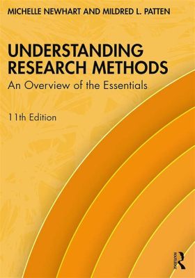  「Understanding Research Methodology: A Critical and Conceptual Approach」： 緻密な論理と深い洞察を解き放つ研究方法論の巨編！